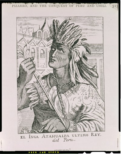 Portrait of the Last Inca Chief, Atahualpa, from 
